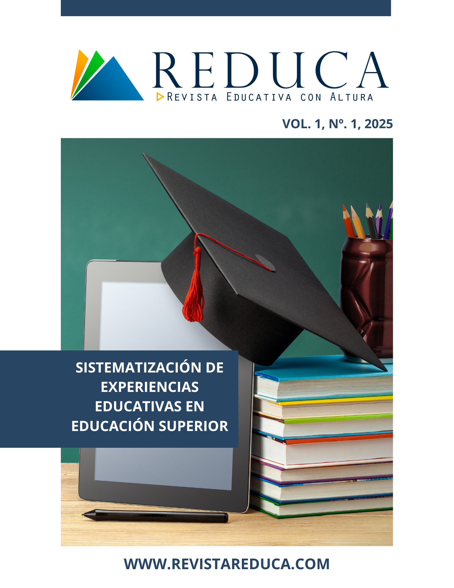 					Ver Vol. 1 Núm. 1 (2025): Sistematización de Experiencias Educativas en Educación Superior
				